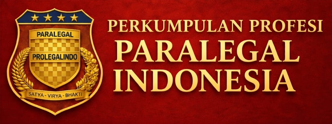 PERKUMPULAN PROFESI PARALEGAL INDONESIA